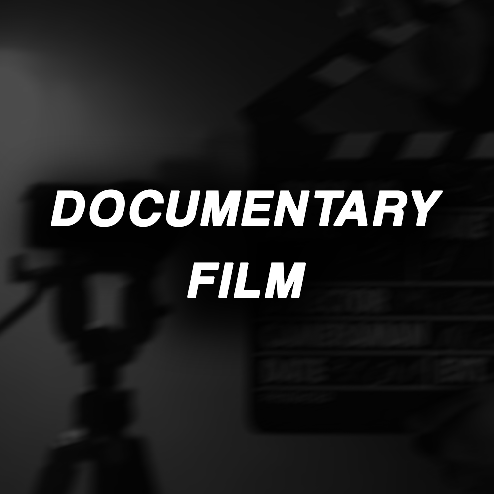 DOCUMENTARY FILM
